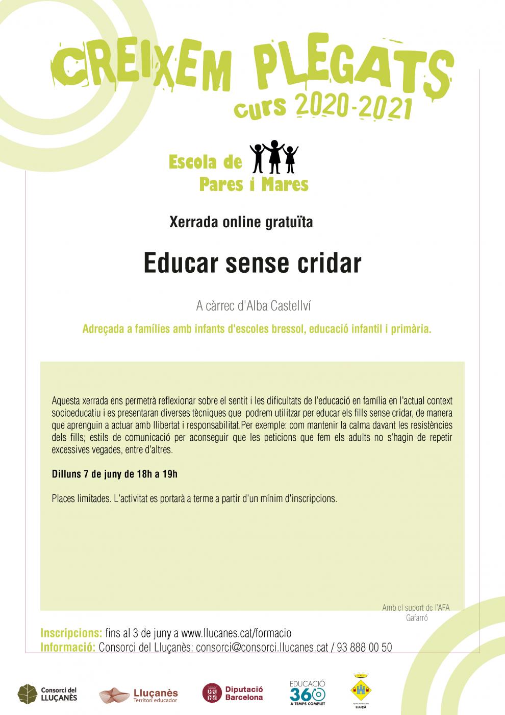 Educar sense cridar